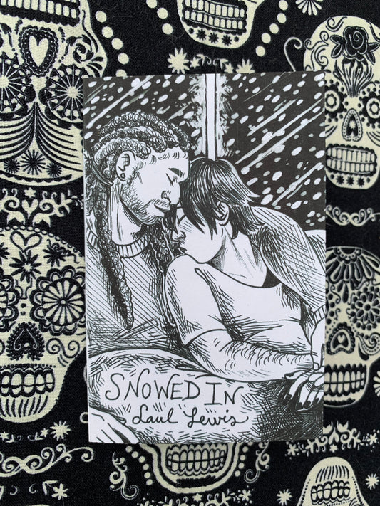 Snowed In ~ Art Zine